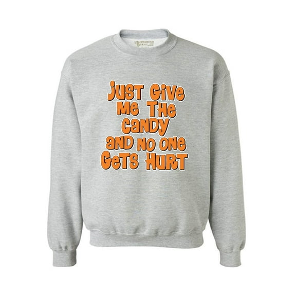 Awkward Styles Unisex Halloween Graphic Sweatshirt Tops Just Give Me The Candy and No One Gets Hurt