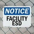 thumbnail image 5 of (2 Pack) Facility ESD OSHA Notice Sign 10 Inch X 7 Inch Indoor / Outdoor Rust-Free Aluminum Metal Signs for Workplace, Workshop, and Construction Site, Made in the USA, 5 of 8