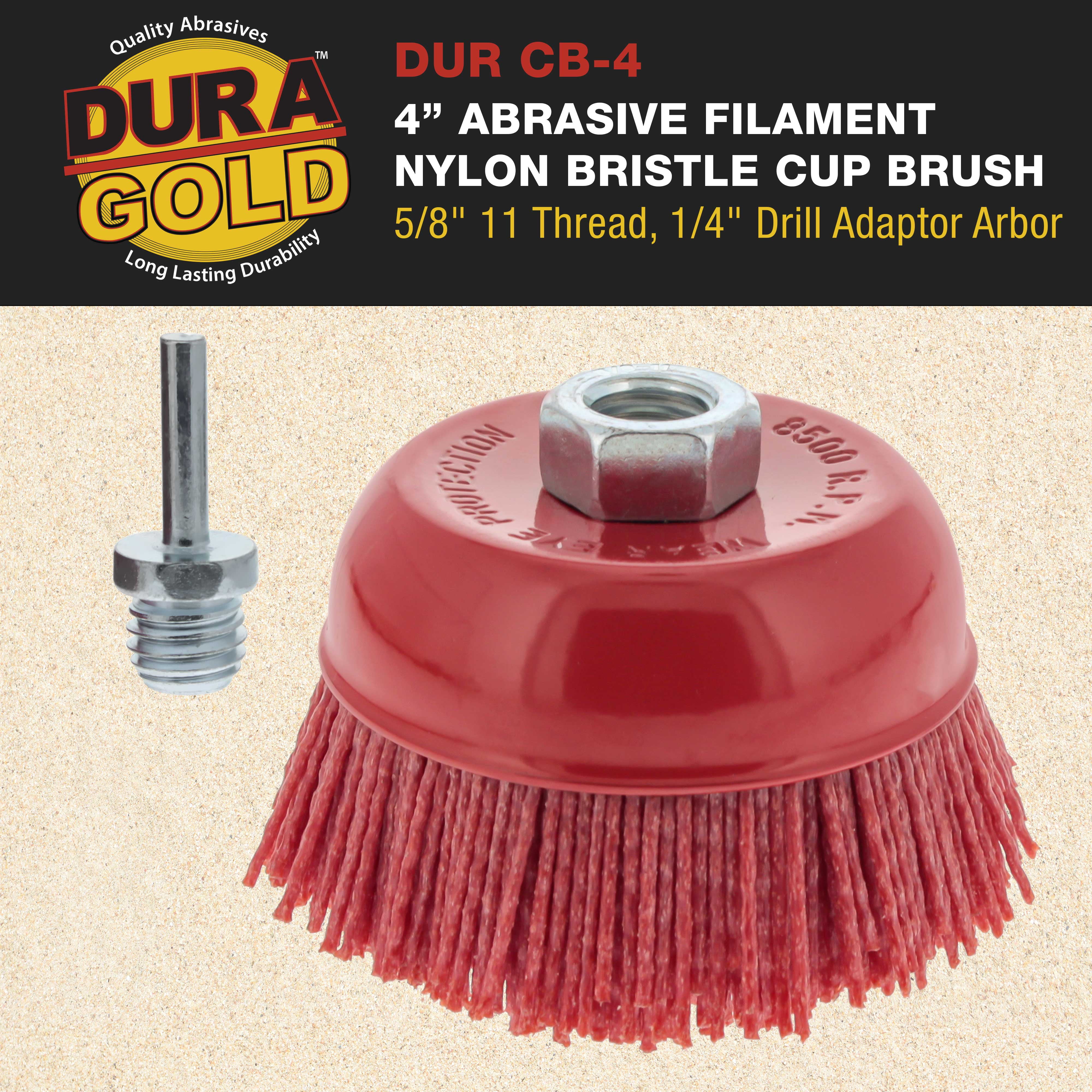 Dura-gold 6 inch Abrasive Filament Nylon Bristle Cup Brush - Coarse Sanding Scuffing Brush, 5/8 inch 11 Thread, 1/4 inch Drill Arbor - Remove Rust
