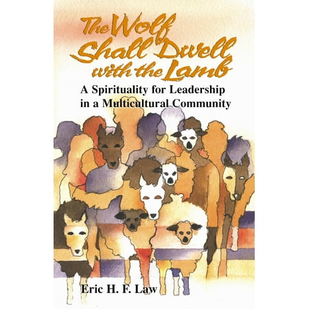 The Wolf Shall Dwell with the Lamb (Paperback)