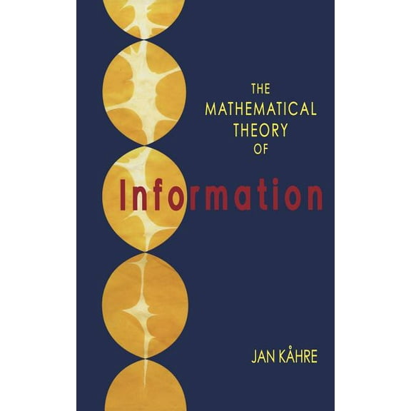 The Springer International Engineering a The Mathematical Theory of Information, Book 684, (Hardcover)