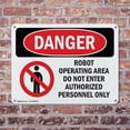 thumbnail image 4 of (2 Pack) Robot Operating Area Do Not Enter OSHA Danger Sign 14 Inch X 10 Inch Plastic Sign, Weather Resistant, UV Protected for Workplace, Business, and Construction Site, Made in the, 4 of 8