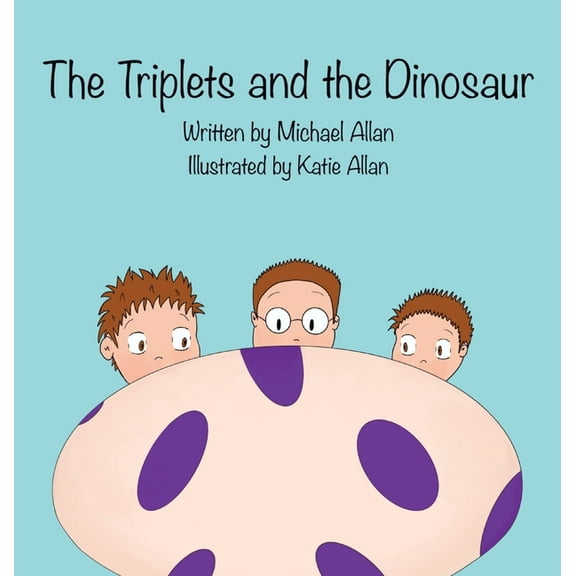 The Triplets and the Dinosaur, (Hardcover)