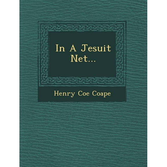 In a Jesuit Net... (Paperback)