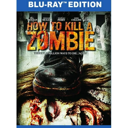 How To Kill A Zombie (Blu-ray)