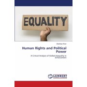 Human Rights and Political Power, (Paperback)