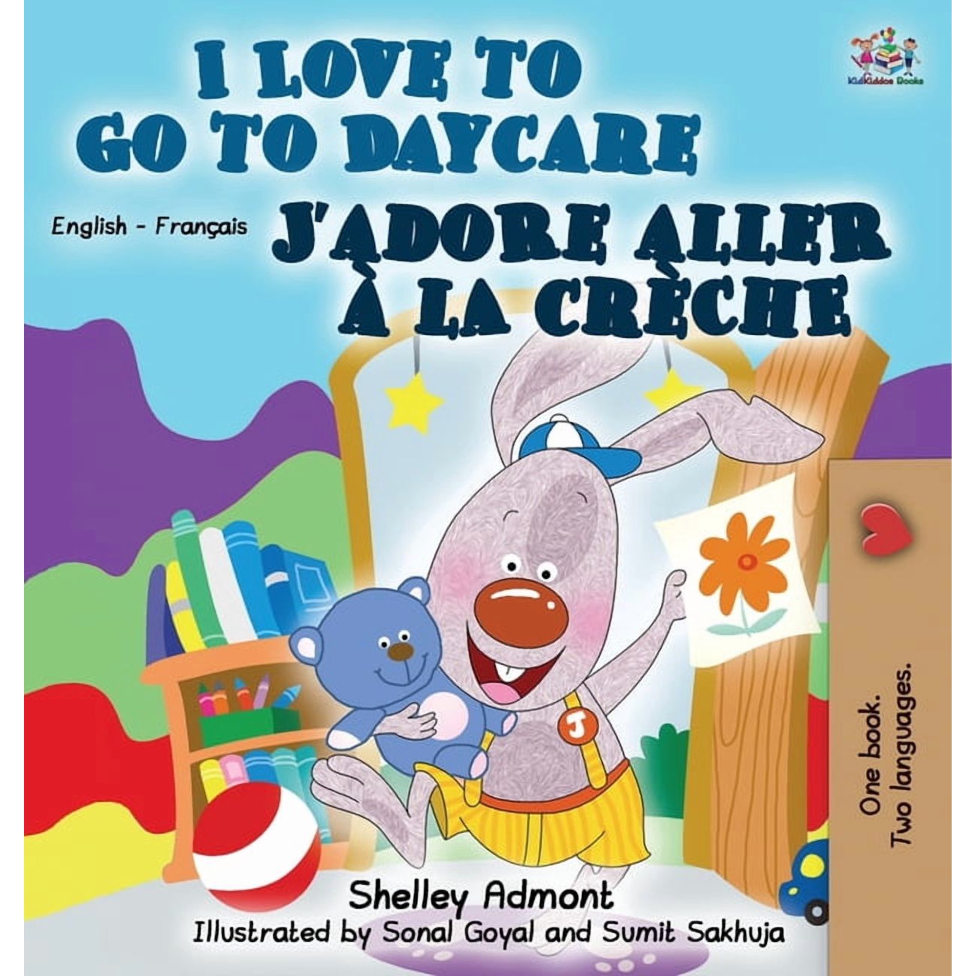 English French Bilingual Collection I Love to Go to Daycare (English French Bilingual Book), (Hardcover)