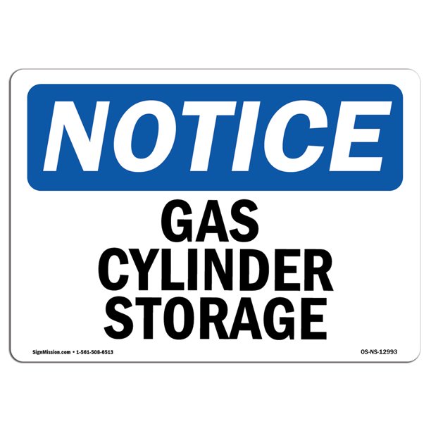 OSHA Notice Gas Cylinder Storage Sign Heavy Duty Sign or Label