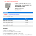 thumbnail image 2 of Radiator Coolant Overflow Expansion Tank with Cap - Compatible with 1988 - 1999 Chevy K1500 1989 1990 1991 1992 1993 1994 1995 1996 1997 1998, 2 of 2