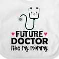 thumbnail image 4 of Inktastic Future Doctor Like My Mommy Girls Baby Bib, 4 of 4