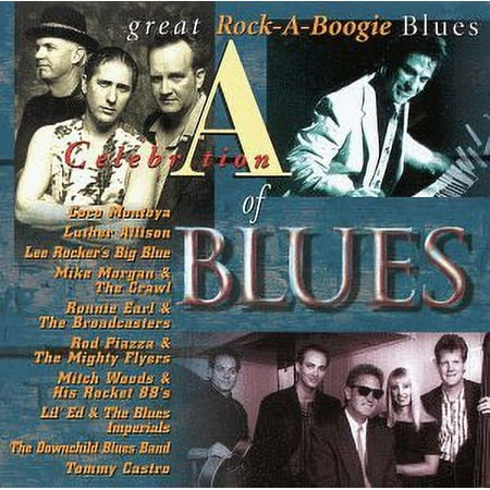 A Celebration of Blues: Great Rock-A-Boogie Blues (CD) by Various Artists