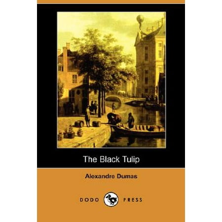 Black Tulip - The Black Tulip (Dodo Press)