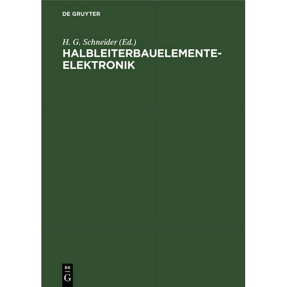 Halbleiterbauelementeelektronik: Ausgewählte Beiträge, (Hardcover)