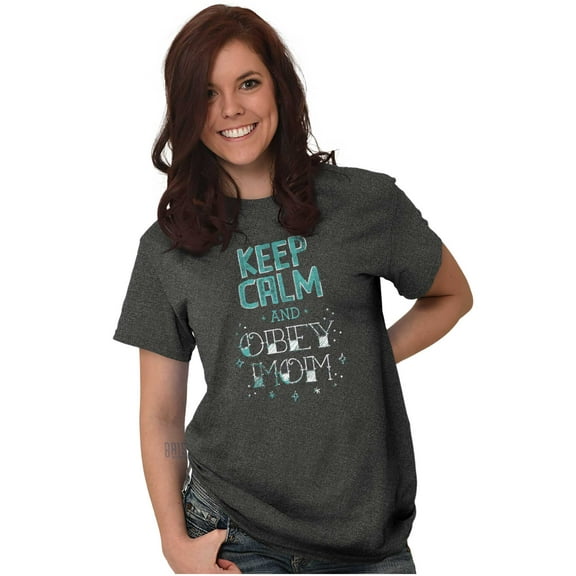 Funny Keep Calm and Obey Mom Joke Women's Plus Size Graphic Tee Brisco Brands 2X