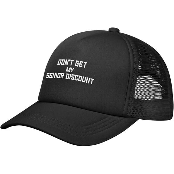 Don't Get My Senior Discount Hat Mesh Trucker Hat Funny Baseball Cap Men Women