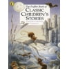 The Puffin Book of Classic Children's Stories [Paperback - Used]