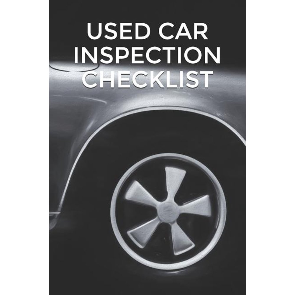 Used Car Inspection Checklist (Paperback)