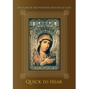 The Icon of the Nevskaya Mother of God Quick to Hear (Paperback)