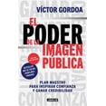 thumbnail image 1 of EL PODER DE LA IMAGEN PÚBLICA AGUILAR Pasta Blanda, 1 of 2