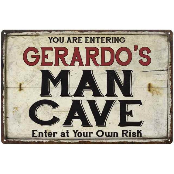 GERARDO'S Man Cave Sign Rustic 8 x 12 Matte Finish Metal 108120035375