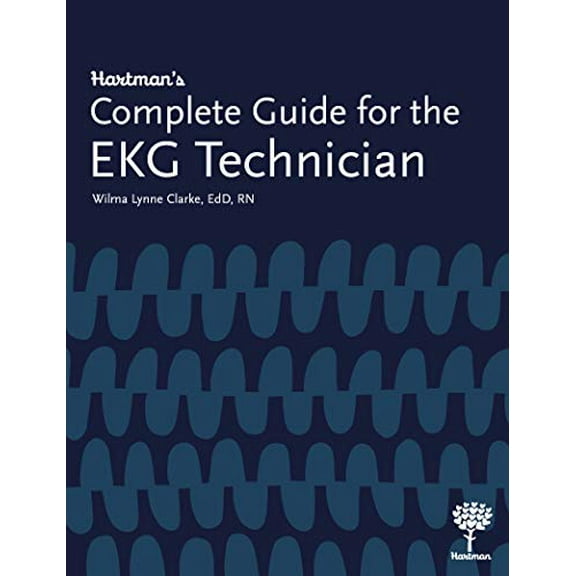 Pre-Owned Hartman's Complete Guide for the EKG Technician Paperback