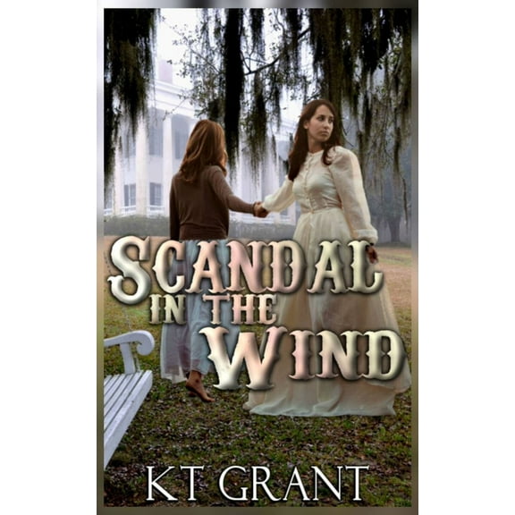 Scandal in the Wind (Paperback)