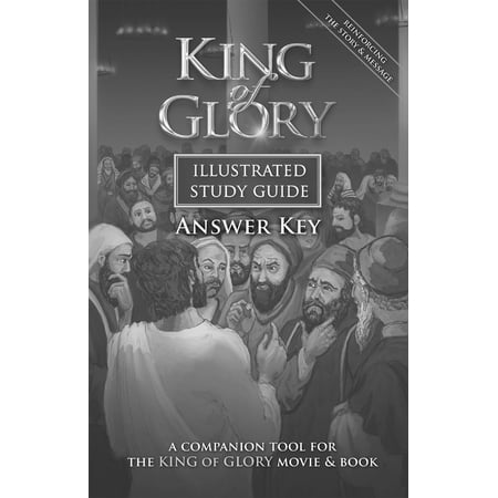King of Glory Illustrated Study Guide Answer Key : A ...