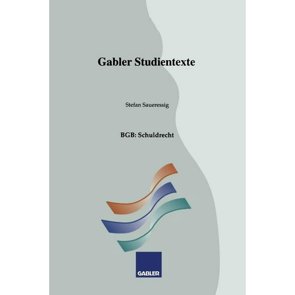 Gabler-Studientexte Bgb: Schuldrecht, (Paperback)