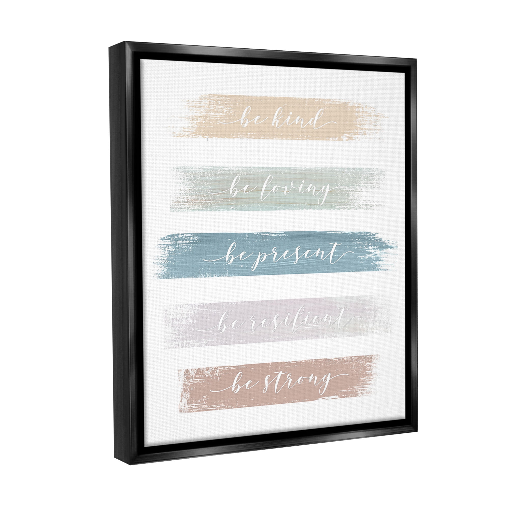 Stupell Industries Be Strong Inspirational Inspirational Painting Black Floater Framed Canvas Art Print Wall Art, 25 x 31