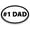 #1 Dad, variant on Magnet Me Up #1 Mom and #1 Dad Combo Pack Oval Magnet Decal, 4x6 In, Vinyl Automotive Magnet