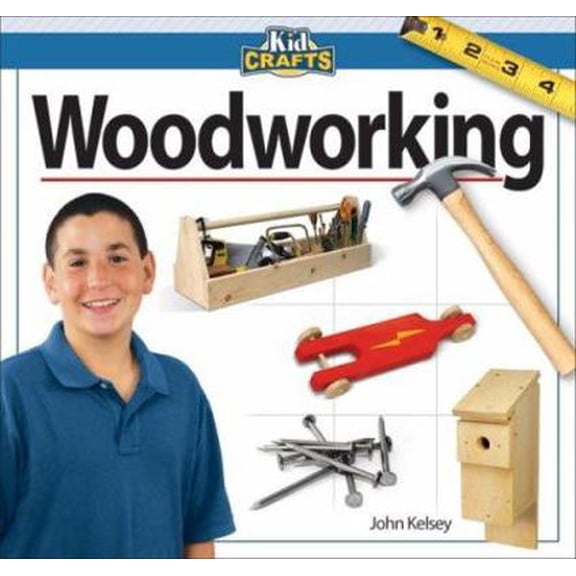 Pre-Owned Woodworking (Kidcrafts) (Paperback) 1565233530 9781565233539