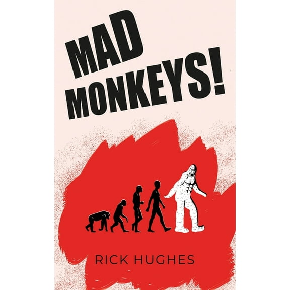 Mad Monkeys! (Paperback)