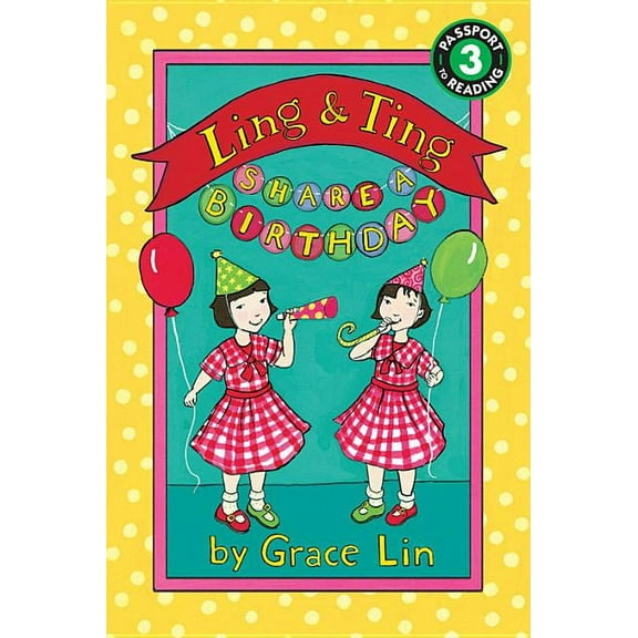 Ling & Ting Share a Birthday (Paperback)