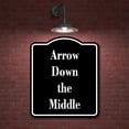 thumbnail image 2 of Arrow Down the Middle Archery BLACK Aluminum Composite Sign, 15"x18", 2 of 9