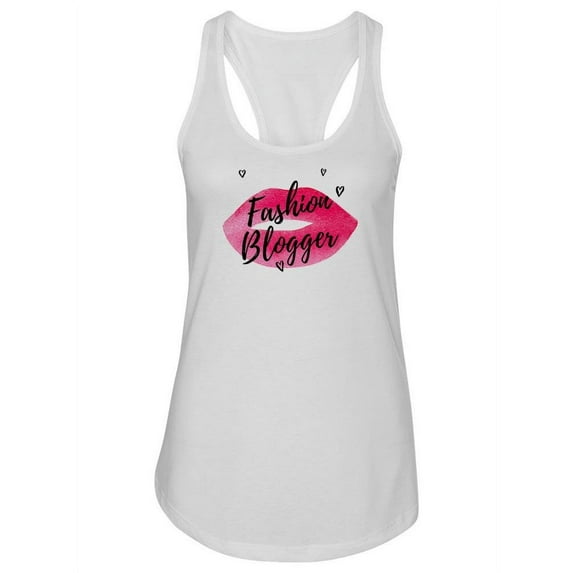 Fashion Blogger Quote. Tank Women -Image by Shutterstock, Female x-Large