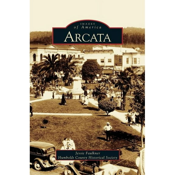 Arcata (Hardcover)