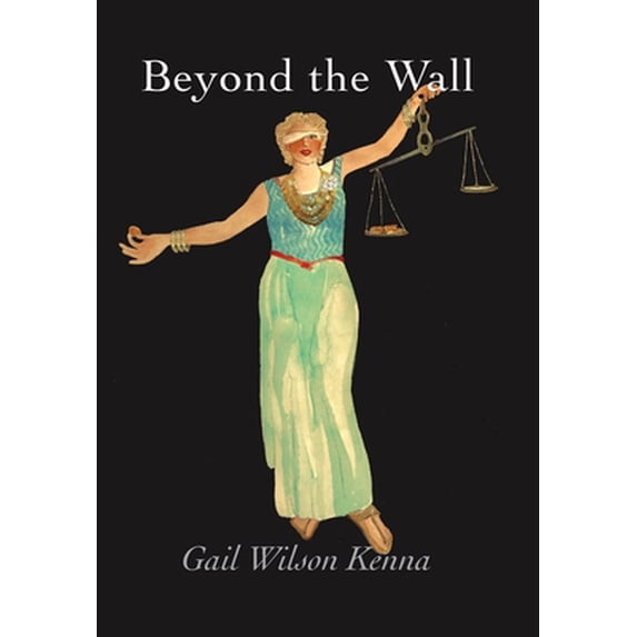 Pre-Owned Beyond the Wall (Paperback) 1734160233 9781734160239