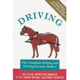 thumbnail image 1 of Pre-Owned Driving: The Official Handbook of the German National Equestrian Federation (Complete Riding and Driving System, Book 5) (Paperback) 187208205X 9781872082059, 1 of 1