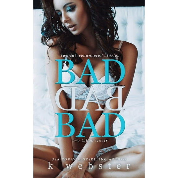 Bad Bad Bad (Paperback)