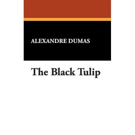 Black Tulip - The Black Tulip