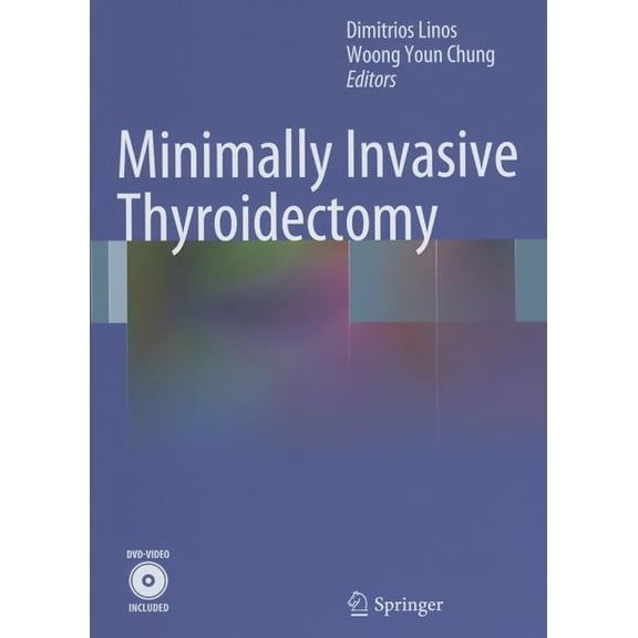 Minimally Invasive Thyroidectomy, (Paperback)