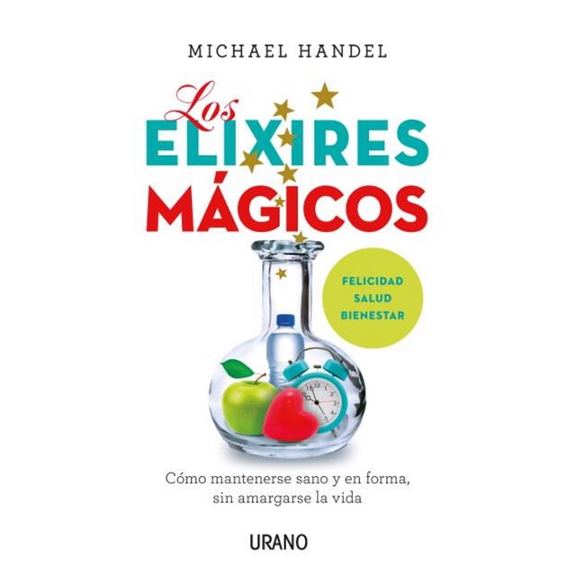 LOS ELIXIRES MAGICOS EDICIONES URANO MICHAEL HANDEL