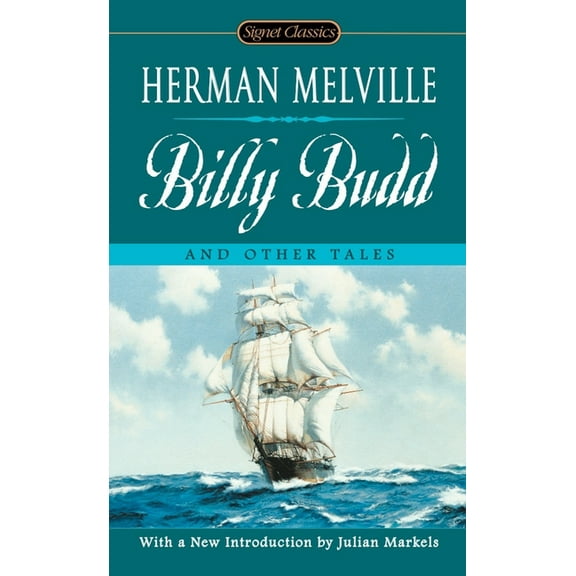 Signet Classics Billy Budd and Other Tales, (Paperback)