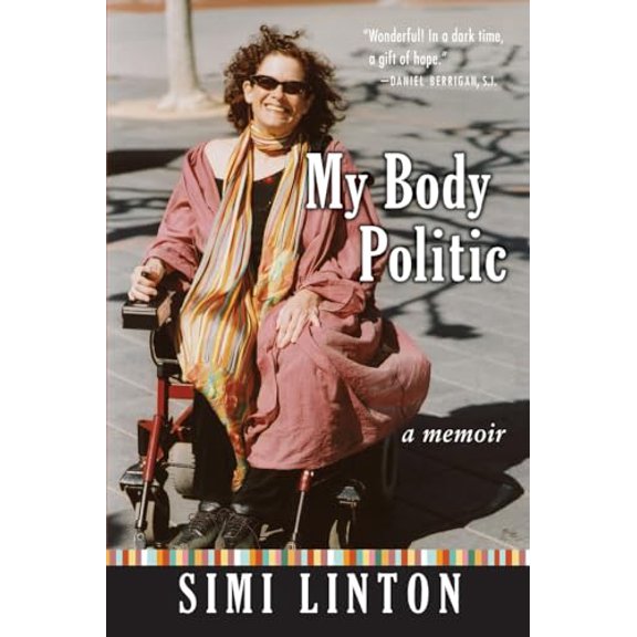 Pre-Owned My Body Politic: A Memoir (Paperback) 0472032364 9780472032365