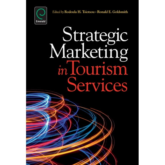 Strategic Marketing in Tourism Services, (Hardcover)