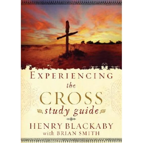 Pre-Owned Experiencing the Cross Study Guide: Your Greatest Opportunity for Victory Over Sin (Paperback) 159052599X 9781590525999