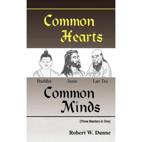 Common Hearts, Common Minds: (Three Masters in One)