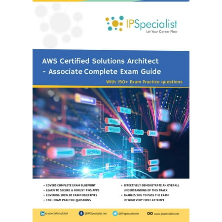 AWS Certified Solutions Architect – Associate Training Guide -