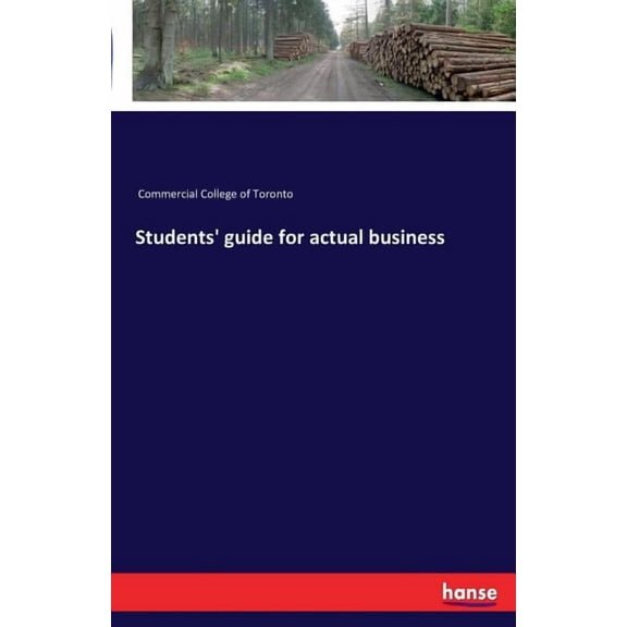 Students' guide for actual business, (Paperback)