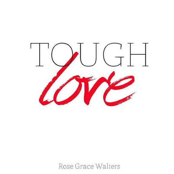 Tough Love (Paperback)